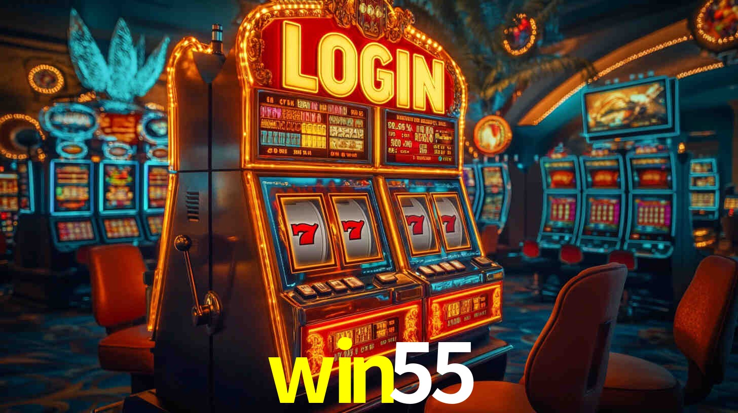 win55 bet